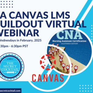 Announcement for a Canvas LMS Buildout Virtual Webinar in February 2025.